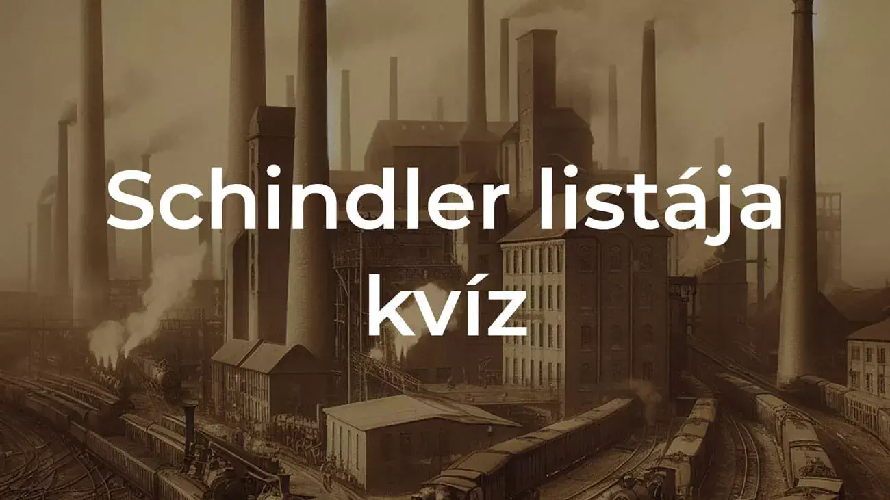 Schindler listája kvíz