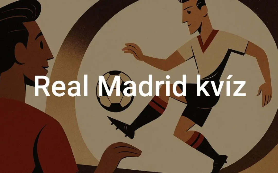 Real Madrid kvíz