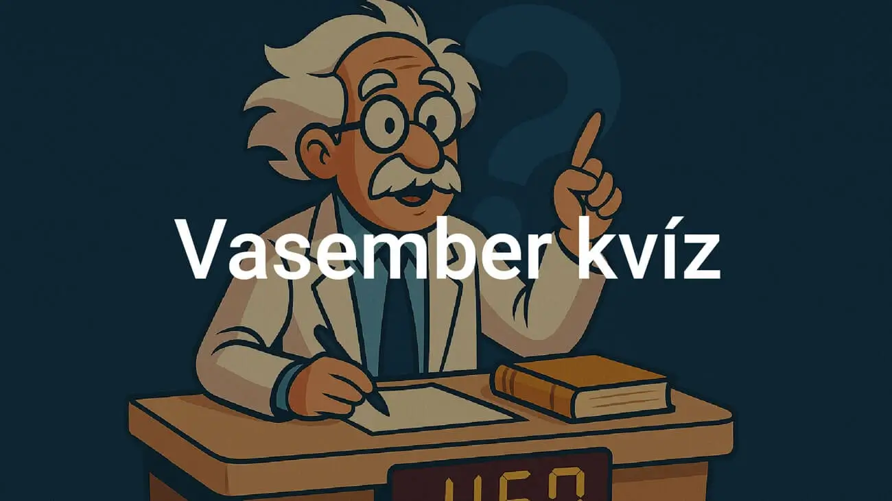Vasember kvíz - Hány kérdésre tudod a választ?