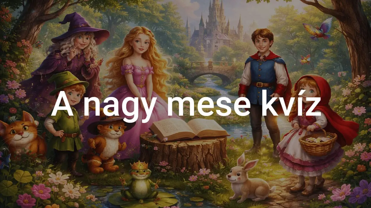 A nagy mese kvíz