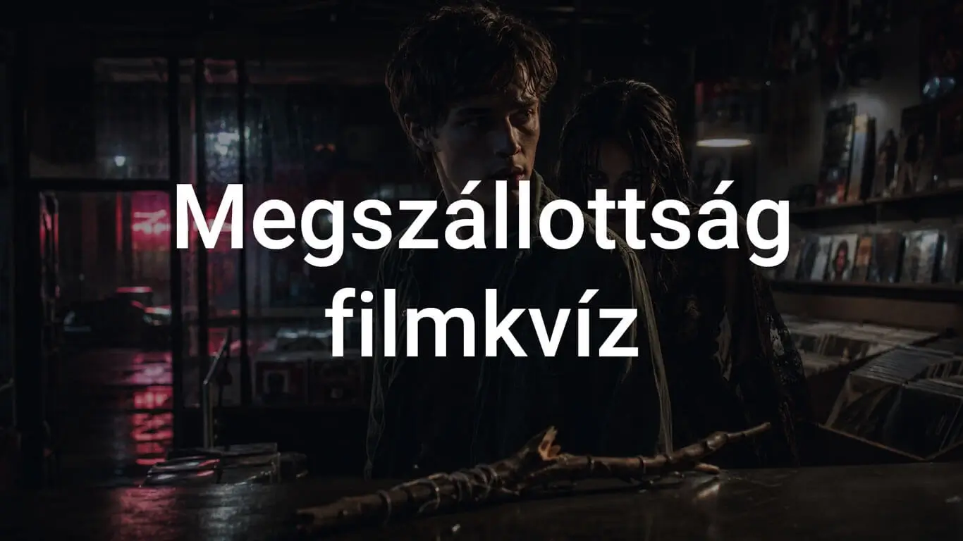 Megszállottság/Obsession filmkvíz